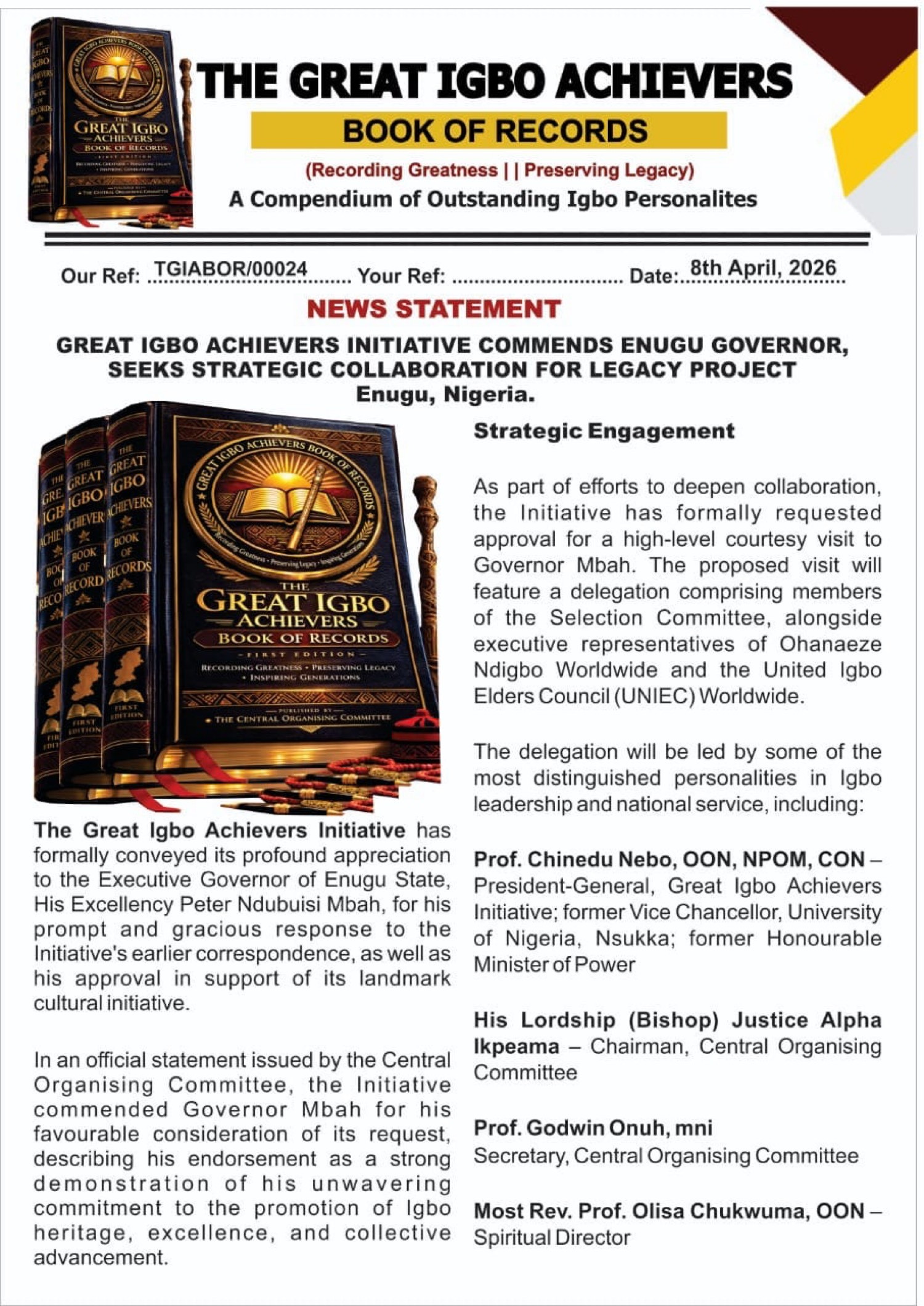 8 April 2026 — the Initiative commends Governor Peter Ndubuisi Mbah and seeks a courtesy visit for the legacy project.